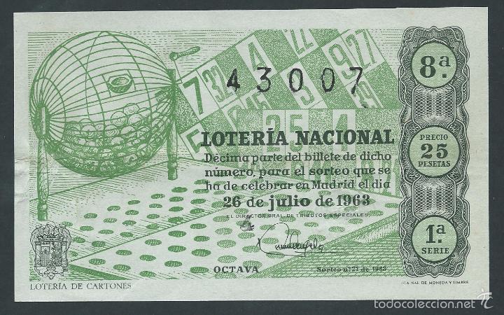 National Spanish Lottery: decimo loteria nacional 26 de julio a&ntilde;o 1963 sorteo n 21 loteria de cartones