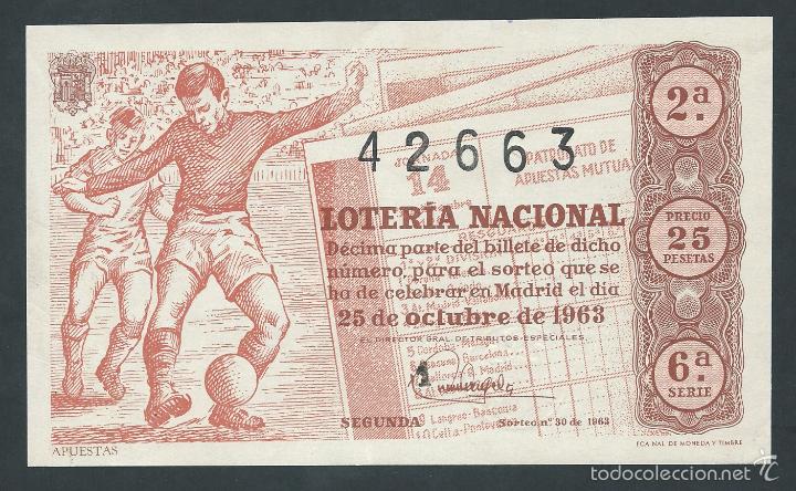 National Spanish Lottery: decimo loteria nacional 25 de octubre a&ntilde;o 1963 sorteo n 30 apuestas