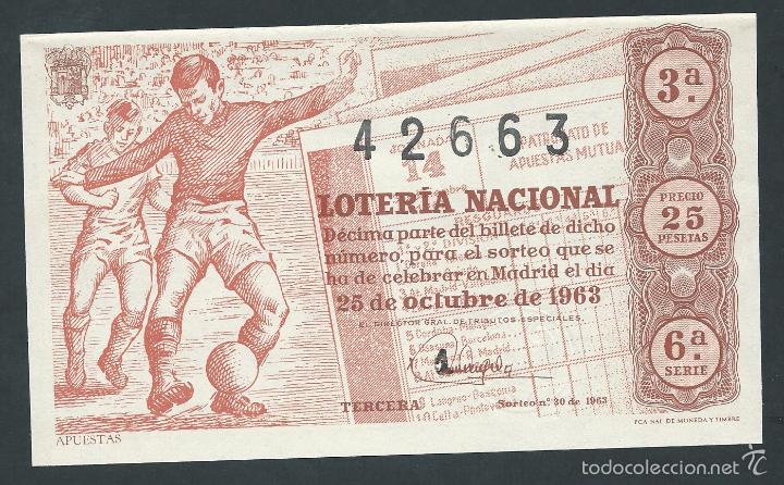 National Spanish Lottery: decimo loteria nacional 25 de octubre a&ntilde;o 1963 sorteo n 30 apuestas