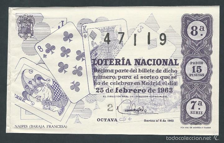 National Spanish Lottery: decimo loteria nacional 25 de febrero a&ntilde;o 1963 sorteo n 6 naipes (baraja francesa)