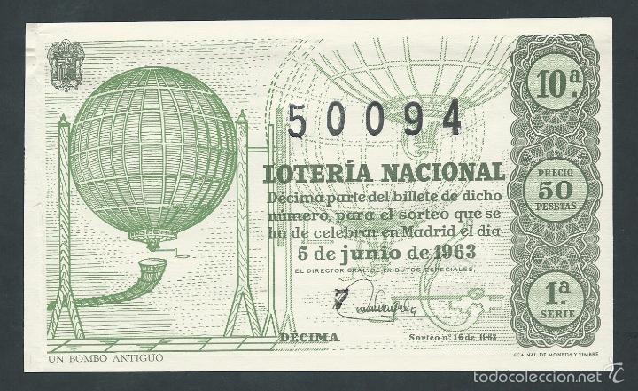 National Spanish Lottery: decimo loteria nacional 5 de junio a&ntilde;o 1963 sorteo 16 un bombo antiguo