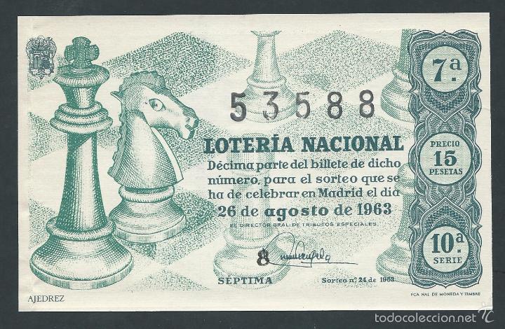 National Spanish Lottery: decimo loteria nacional 26 de agosto a&ntilde;o 1963 sorteo n 24 ajedrez
