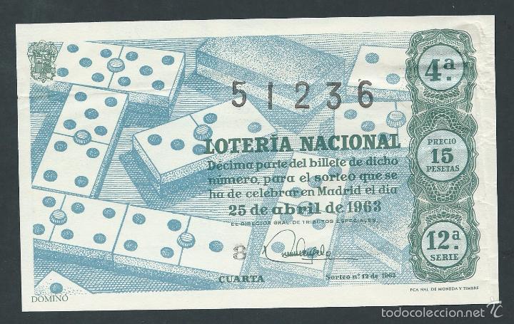 Nationale spanische Lotterie: decimo loteria nacional 25 de abril sorteo 12 a&ntilde;o 1963 domino