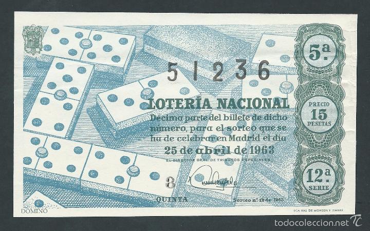 National Spanish Lottery: decimo loteria nacional 25 de abril sorteo 12 a&ntilde;o 1963 domino