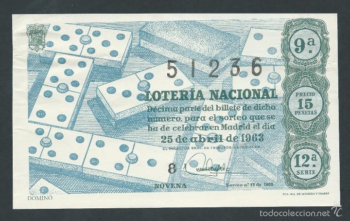 National Spanish Lottery: decimo loteria nacional 25 de abril sorteo 12 a&ntilde;o 1963 domino