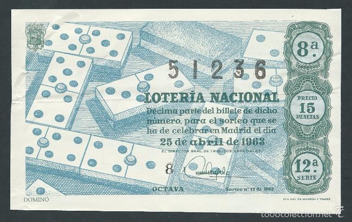 National Spanish Lottery: decimo loteria nacional 25 de abril sorteo 12 a&ntilde;o 1963 domino