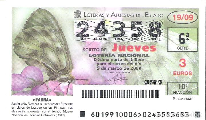 Lotaria Nacional: 1 DECIMO LOTERIA NACIONAL JUEVES - 5 MARZO 2009 - 19/09 - FAUNA - INSECTOS - MARIPOSA APOLO GRIS