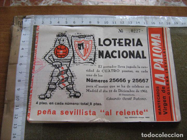 Loter&iacute;a Nacional: SEVILLA C.F. - PE&Ntilde;A SEVILLISTA AL RELENTE - PARTICIPACION DE LOTERIA DE NAVIDAD 1962