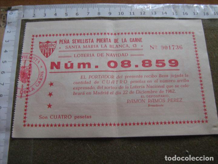 Loter&iacute;a Nacional: SEVILLA C.F. - PE&Ntilde;A SEVILLISTA PUERTA D LA CARNE - PARTICIPACION D LOTERIA 1962 - REV PUBLI COCACOLA