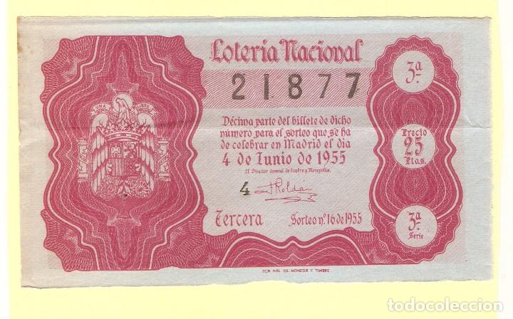 Loter&iacute;a Nacional: DECIMO LOTERIA NACIONAL A&Ntilde;O 1955 SORTEO N&ordm; 16 - Atiendo lista de faltas.