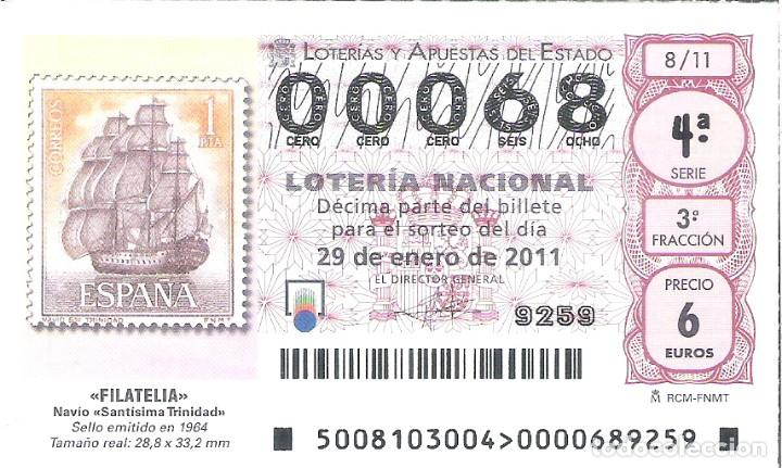 National Spanish Lottery: 1 DECIMO LOTERIA DEL SABADO - 29 ENERO 2011 - 8/11 - FILATELIA - SELLOS - NAVIO SANTISIMA TRINIDAD