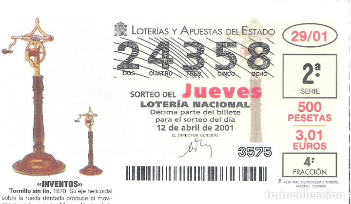 Nationale spanische Lotterie: 1 DECIMO LOTERIA DEL JUEVES - 12 ABRIL 2001 - 29/01 - INVENTOS - TORNO SIN FIN