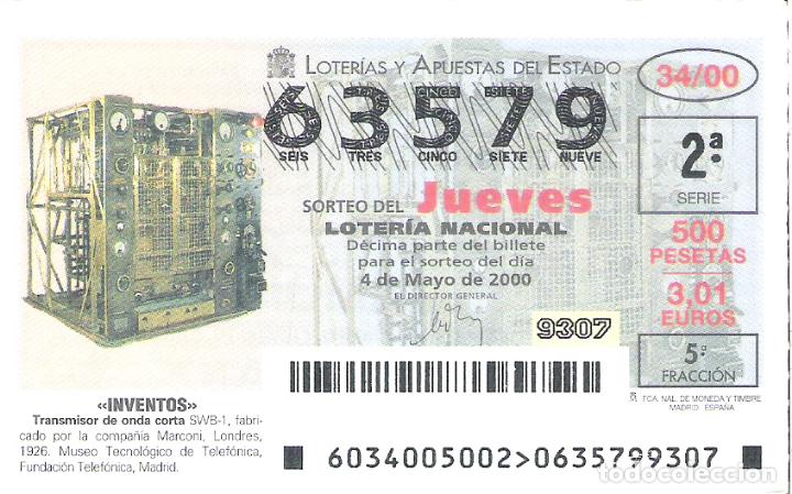 Loterie Nationale: 1 DECIMO LOTERIA DEL JUEVES - 4 MAYO 2000 - 34/00 - INVENTOS - TRANSMISOR DE ONDA CORTA