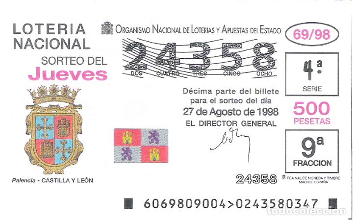 Lotaria Nacional: 1 DECIMO LOTERIA DEL JUEVES - 27 AGOSTO 1998 - 69/98 - ESCUDOS CIUDADES - PALENCIA ( CASTILLA LEON )