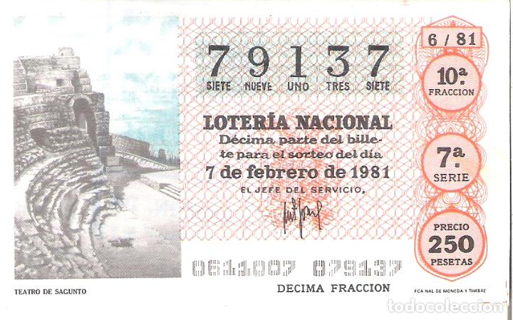 Loterie Nationale: 1 DECIMO LOTERIA SABADO - 7 FEBRERO 1981 - 6/81 TEATRO DE SAGUNTO ( VALENCIA ) COLOR NARANJA