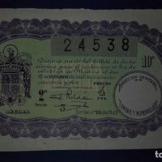 Lotería Nacional: DECIMO DE LOTERIA DE 1942 SORTEO 26. Lote 72229079
