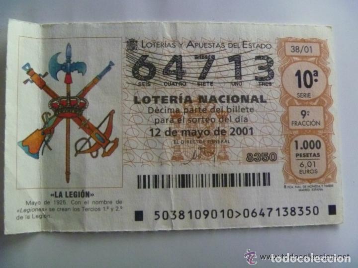 Loter&iacute;a nacional: LA LEGION : DECIMO DE LOTERIA DEL 2001 DEDICADO A LA LEGION.