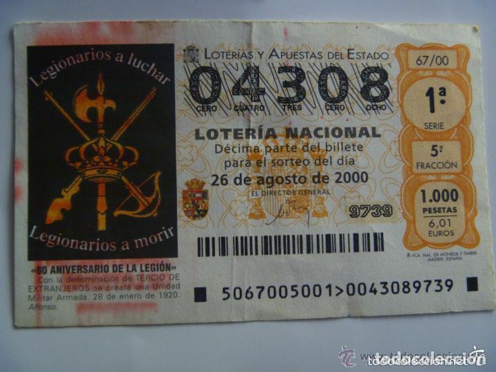 Loter&iacute;a nacional: LA LEGION : DECIMO DE LOTERIA DEL 2000 DEDICADO A LA LEGION.