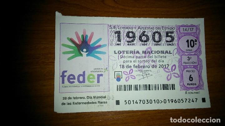 Lotteria Nationale Spagnola: 1 DECIMO LOTERIA NACIONAL SABADO - 18 FEBRERO 2017 - 14/17 - DIA MUNDIAL DE LAS ENFERMEDADES RARAS