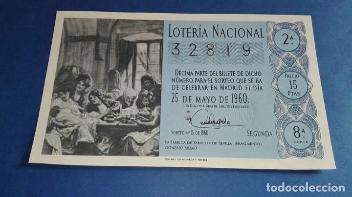 Loter&iacute;a nacional: decimo de loteria de  1960 sorteo 15 - Foto 1