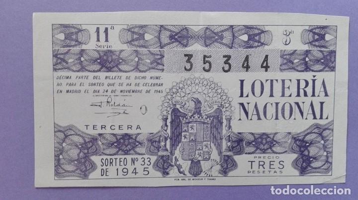 Loter&iacute;a Nacional: decimo de loteria de 1945 sorteo 33