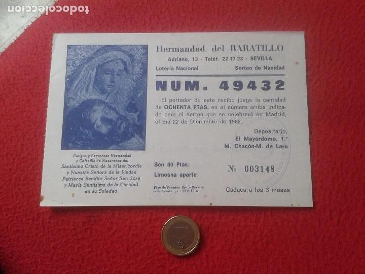 Loter&iacute;a Nacional: PARTICIPACI&Oacute;N DE LOTER&Iacute;A LOTERY PAPELETA SEVILLA 1982 HERMANDAD DEL BARATILLO CALLE ADRIANO VER FOTO