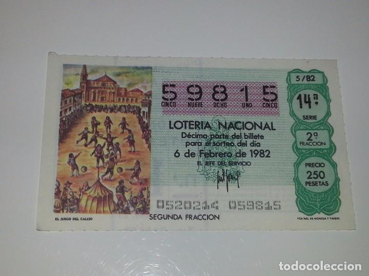 Loter&iacute;a nacional: ANTIGUO DECIMO DE LOTERIA NACIONAL SERIE MUNDIAL FUTBOL ESPA&Ntilde;A 82 - 1982 EL JUEGO DEL CALCIO