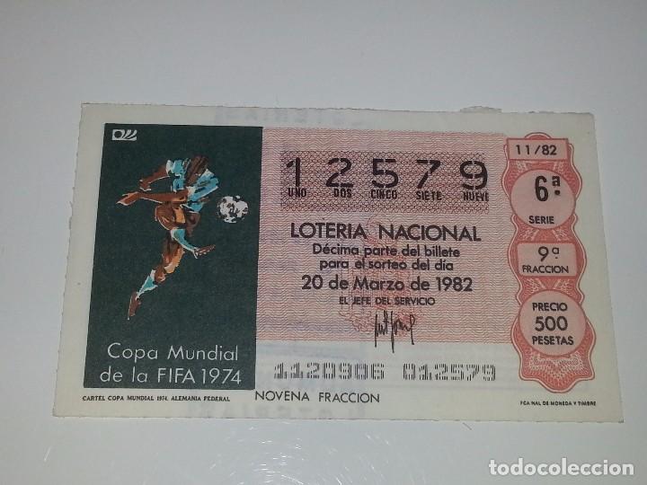Loter&iacute;a nacional: ANTIGUO DECIMO DE LOTERIA NACIONAL SERIE MUNDIAL FUTBOL ESPA&Ntilde;A 82 - 1982 CARTEL MUNDIAL ALEMANIA 74