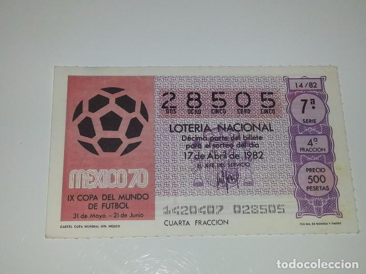 Loter&iacute;a nacional: ANTIGUO DECIMO DE LOTERIA NACIONAL SERIE MUNDIAL FUTBOL ESPA&Ntilde;A 82 - 1982 CARTEL MUNDIAL MEXICO 70