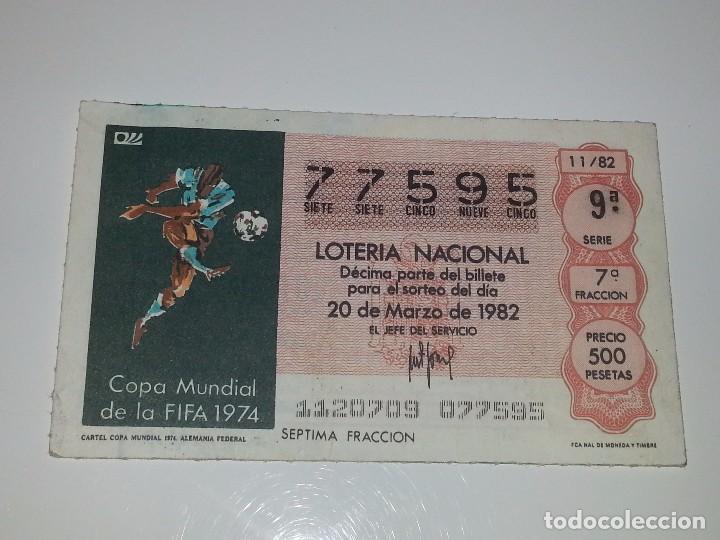 Loter&iacute;a nacional: ANTIGUO DECIMO DE LOTERIA NACIONAL SERIE MUNDIAL FUTBOL ESPA&Ntilde;A 82 - 1982 CARTEL MUNDIALALEMANIA 74