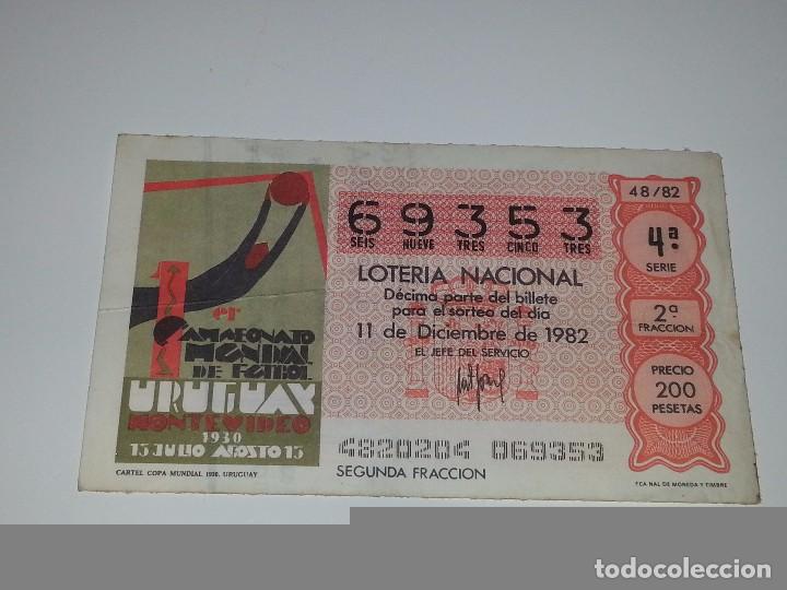 Loter&iacute;a nacional: ANTIGUO DECIMO DE LOTERIA NACIONAL SERIE MUNDIAL FUTBOL ESPA&Ntilde;A 82 - 1982 CARTEL MUNDIAL URUGUAY 1930