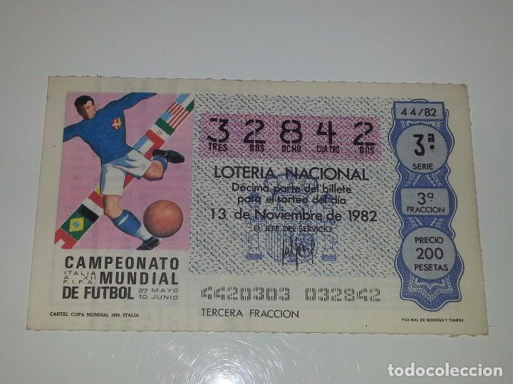 Loter&iacute;a nacional: ANTIGUO DECIMO DE LOTERIA NACIONAL SERIE MUNDIAL FUTBOL ESPA&Ntilde;A 82 - 1982 CARTEL MUNDIAL ITALIA 1934