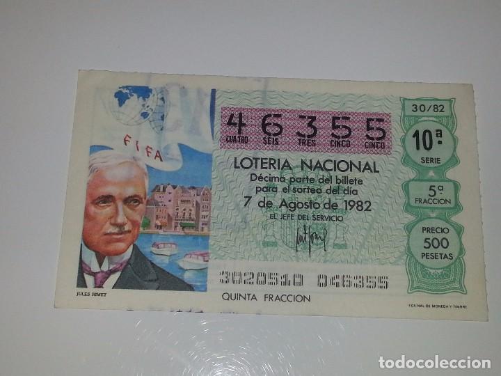 Loter&iacute;a nacional: ANTIGUO DECIMO DE LOTERIA NACIONAL SERIE MUNDIAL FUTBOL ESPA&Ntilde;A 82 - 1982 JULES RIMET FIFA