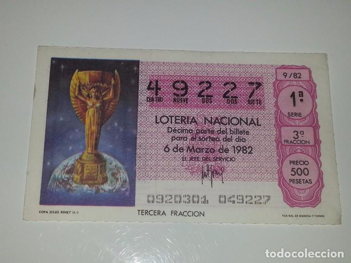 Loter&iacute;a nacional: ANTIGUO DECIMO DE LOTERIA NACIONAL SERIE MUNDIAL FUTBOL ESPA&Ntilde;A 82 - 1982 COPA  JULES RIMET 1&ordf;