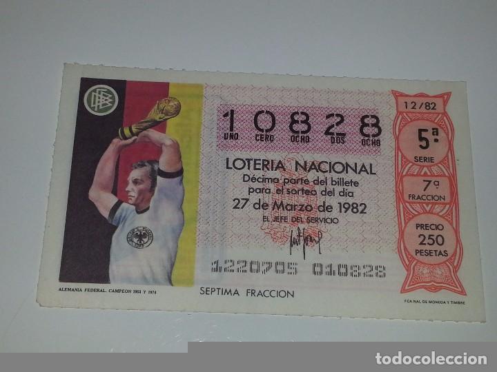 Loter&iacute;a nacional: ANTIGUO DECIMO DE LOTERIA NACIONAL MUNDIAL FUTBOL ESPA&Ntilde;A 82 - 1982 ALEMANIA CAMPEON 1954 Y 1974