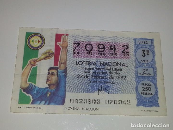 Loter&iacute;a nacional: ANTIGUO DECIMO DE LOTERIA NACIONAL SERIE MUNDIAL FUTBOL ESPA&Ntilde;A 82 - 1982 ITALIA CAMPEON 1934 Y 1938