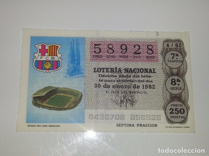 Loter&iacute;a nacional: ANTIGUO DECIMO DE LOTERIA NACIONAL MUNDIAL FUTBOL ESPA&Ntilde;A 82 - 1982 ESTADIO NOU CAMP BARCELONA