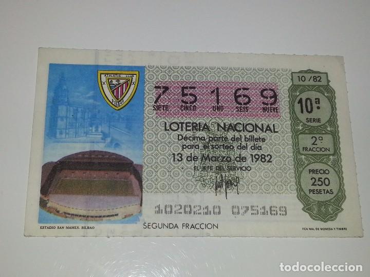 Loter&iacute;a nacional: ANTIGUO DECIMO DE LOTERIA NACIONAL MUNDIAL FUTBOL ESPA&Ntilde;A 82 - 1982 ESTADIO SAN MAMES ATHLETIC BILBAO
