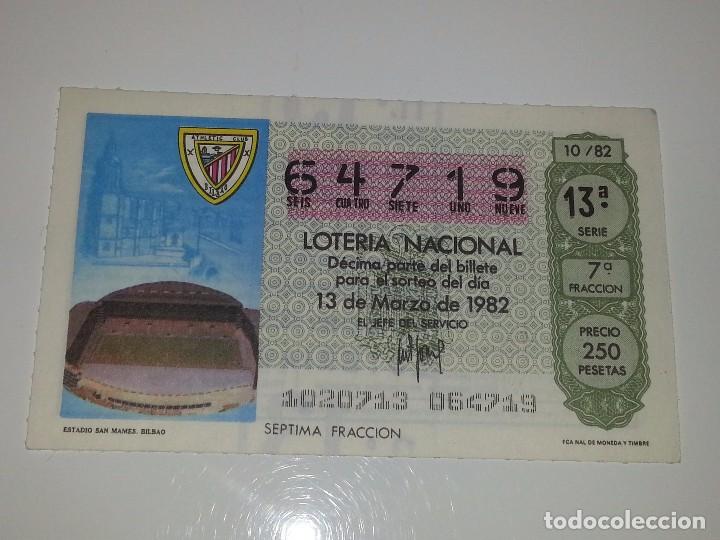Loter&iacute;a nacional: ANTIGUO DECIMO DE LOTERIA NACIONAL MUNDIAL FUTBOL ESPA&Ntilde;A 82 - 1982 ESTADIO SAN MAMES ATHLETIC BILBAO