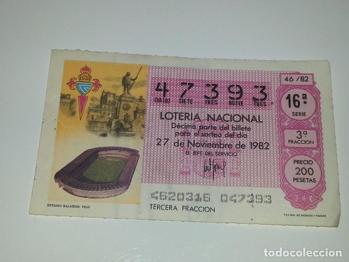 Loter&iacute;a nacional: ANTIGUO DECIMO DE LOTERIA NACIONAL MUNDIAL FUTBOL ESPA&Ntilde;A 82 - 1982 ESTADIO BALAIDOS CELTA DE VIGO