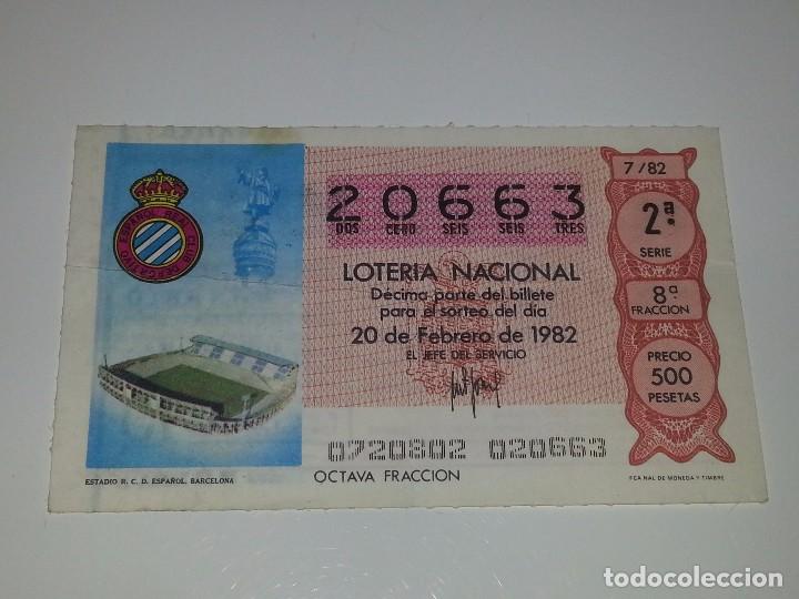 Loter&iacute;a nacional: ANTIGUO DECIMO DE LOTERIA NACIONAL MUNDIAL FUTBOL ESPA&Ntilde;A 82 - 1982 ESTADIO LOS PAJARITOS ESPA&Ntilde;OL