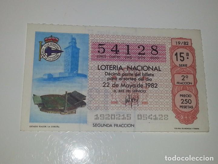 Loter&iacute;a nacional: ANTIGUO DECIMO DE LOTERIA NACIONAL MUNDIAL FUTBOL ESPA&Ntilde;A 82 - 1982 ESTADIO RIAZOR DEPORTIVO CORU&Ntilde;A