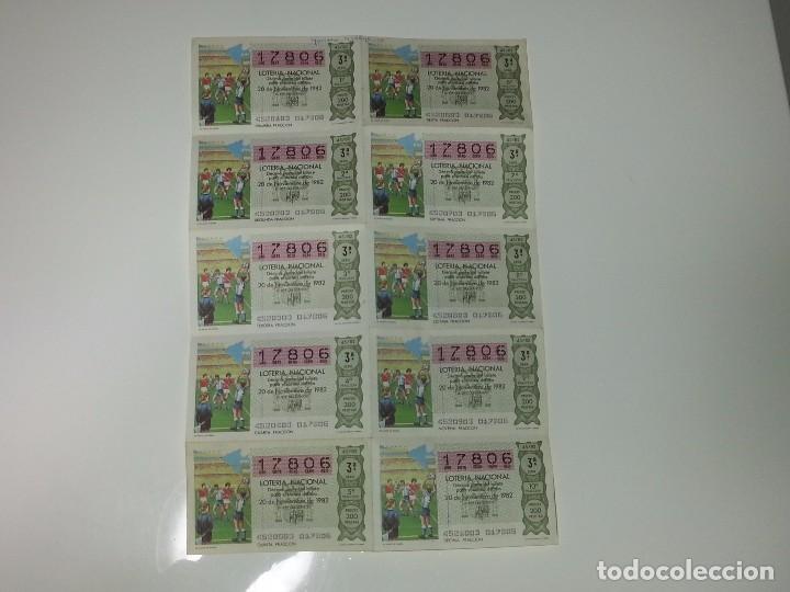 Loter&iacute;a nacional: ANTIGUO PLIEGUE DE 10 DECIMOS DE LOTERIA NACIONAL MUNDIAL FUTBOL ESPA&Ntilde;A 1982 EL SAQUE DE BANDA