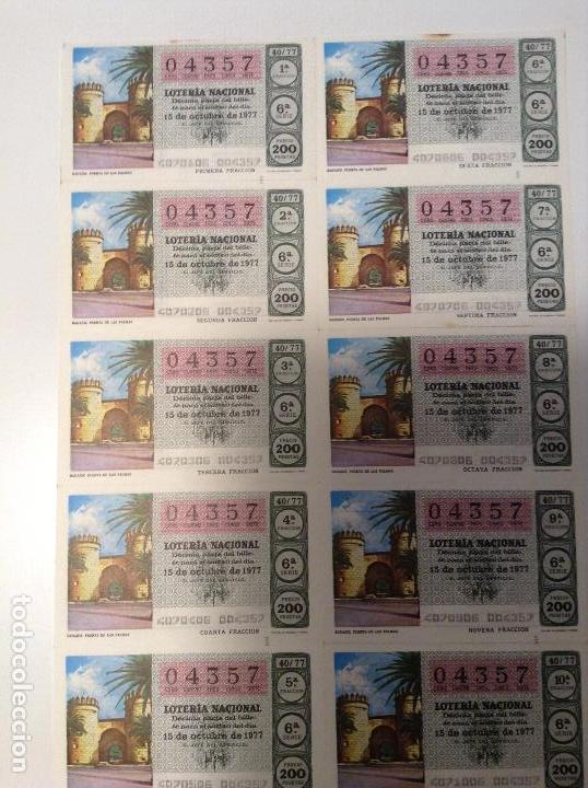 Lotaria Nacional: BILLETE COMPLETO DE LOTERIA. 1977. 40/77. BADAJOZ.PUERTA DE LAS PALMAS. CASA ARIAS. C&Aacute;DIZ