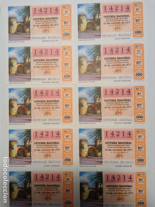 Lotaria Nacional: BILLETE COMPLETO DE LOTERIA. 1977. 40/77. BADAJOZ.PUERTA DE LAS PALMAS. CASA ARIAS. C&Aacute;DIZ