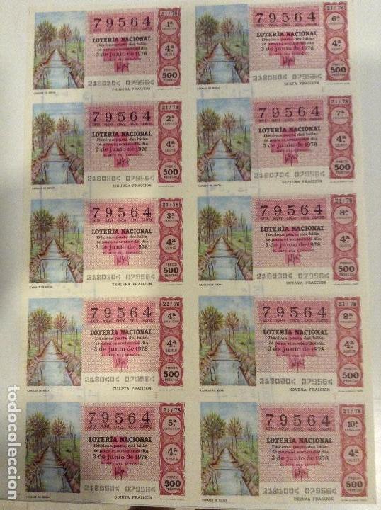 Lotteria Nationale Spagnola: BILLETE COMPLETO DE LOTERIA. 1978. 21/78. CANALES DE RIEGO. AD. N&ordm;4. DUQUE DE LA VICTORIA. C&Aacute;DIZ.
