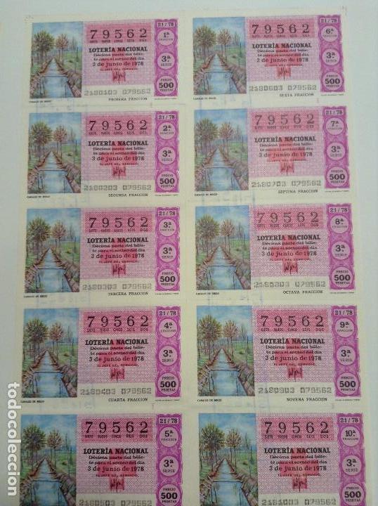 National Spanish Lottery: BILLETE COMPLETO DE LOTERIA. 1978. 21/78.  CANALES DE RIEGO. AD. N&ordm;4. DUQUE DE LA VICTORIA. C&Aacute;DIZ.