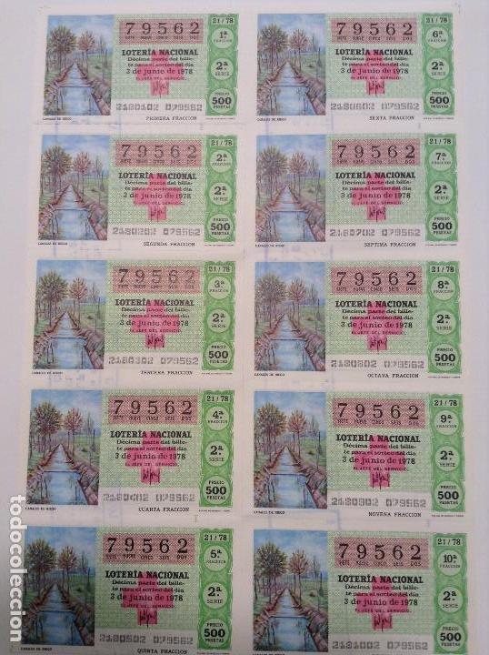 National Spanish Lottery: BILLETE COMPLETO DE LOTERIA. 1978. 21/78.  CANALES DE RIEGO. AD. N&ordm;4. DUQUE DE LA VICTORIA. C&Aacute;DIZ.