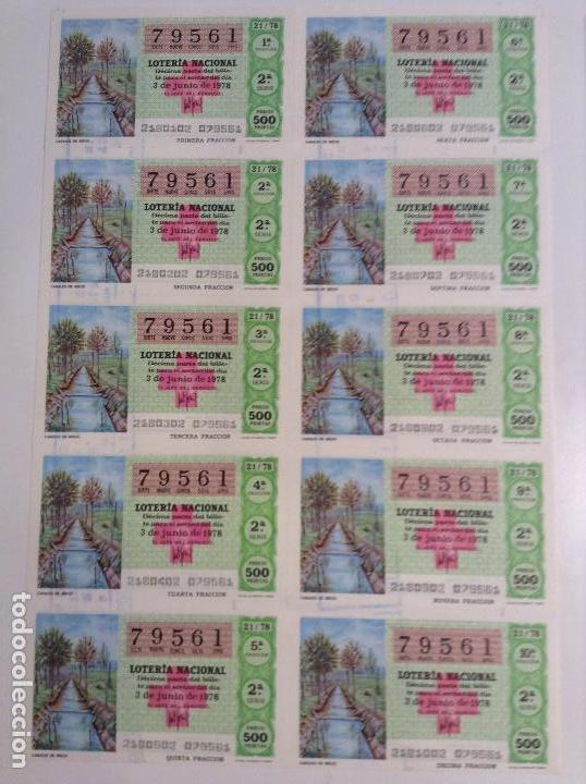 National Spanish Lottery: BILLETE COMPLETO DE LOTERIA. 1978. 21/78.  CANALES DE RIEGO. AD. N&ordm;4. DUQUE DE LA VICTORIA. C&Aacute;DIZ.