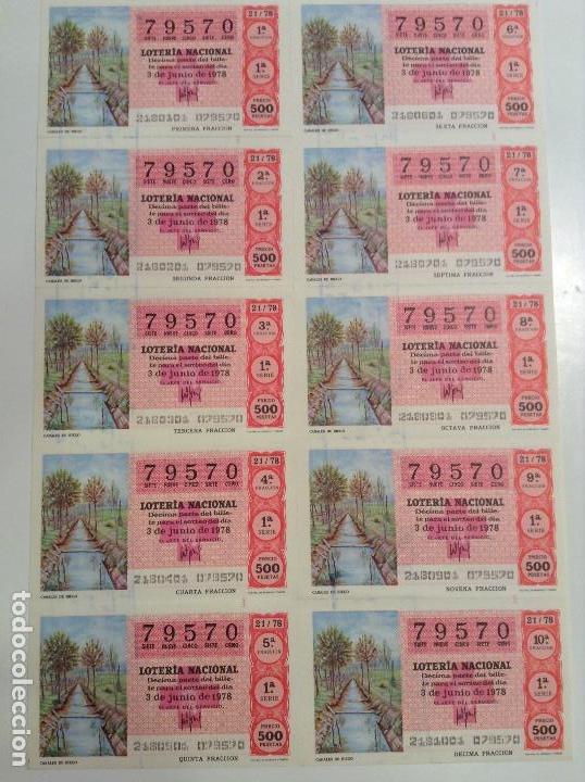 Lotteria Nationale Spagnola: BILLETE COMPLETO DE LOTERIA. 1978. 21/78.  CANALES DE RIEGO. AD. N&ordm;4. DUQUE DE LA VICTORIA. C&Aacute;DIZ.